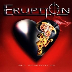 Eruption - All Screwed Up (2009)