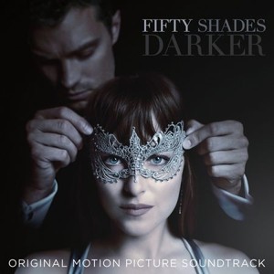 OST - На пятьдесят оттенков темнее / Fifty Shades Darker (Deluxe) (2017)