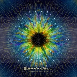 Braincell - Connecting Multiverses (2017)