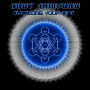 Andy Samford - Overcome Your Mind (2017)