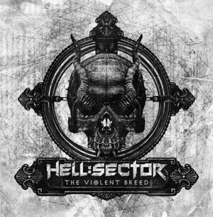 Hell:Sector - The Violent Breed (EP) (2016)
