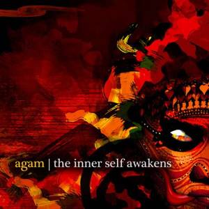 Agam - The Innerself Awakens (2012)
