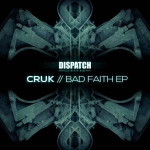 Cruk - Bad Faith (EP) (2017)