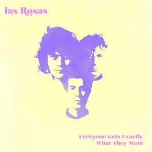 Las Rosas - Everyone Gets Exactly What They Want (10 March 2017)