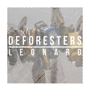 Deforesters - Leonard (2017)