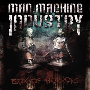 Man Machine Industry - Box of Horrors (Reissue) (Bonus Version) (2017)
