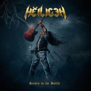 Heiligen - Return To The Battle (EP) (2017)