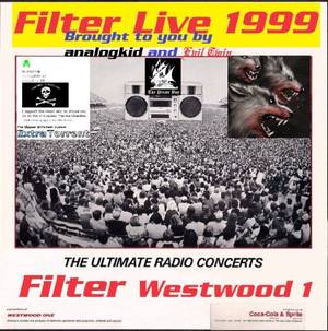 Filter - Westwood One Live High Voltage (1999)