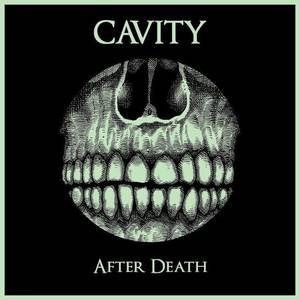 Cavity - After Death (2017)