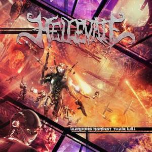 Hellevate - Weapons Against Their Will (01 July 2016)