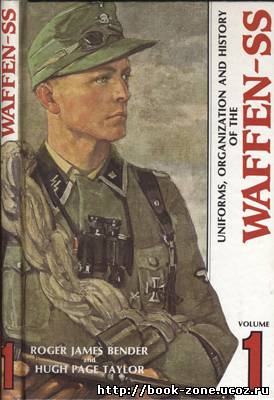 Uniforms,Organization and History of the Waffen-SS (1)
