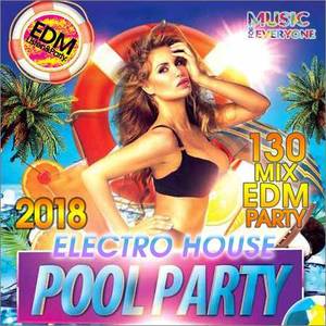 VA - Electro House Pool Party (2018)
