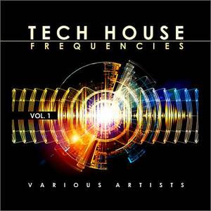VA - Tech House Frequencies Vol.1 (2018)