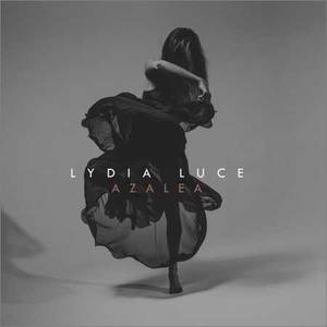 Lydia Luce - Azalea (2018)