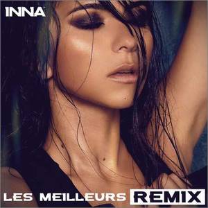 Inna - Les Meilleurs Remix (2018)