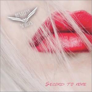 Restless Spirits - Second to None (2022)