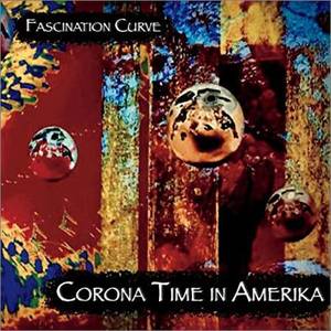 Fascination Curve - Corona Time in Amerika (2022)